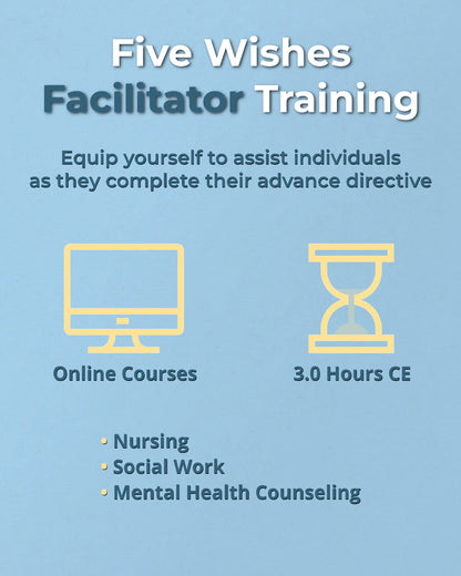 Advertisement for Five Wishes Facilitator Training on a blue background with computer and hourglass icons.